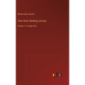 Their Silver Wedding Journey: Volume 3 - in large print - Hardcover