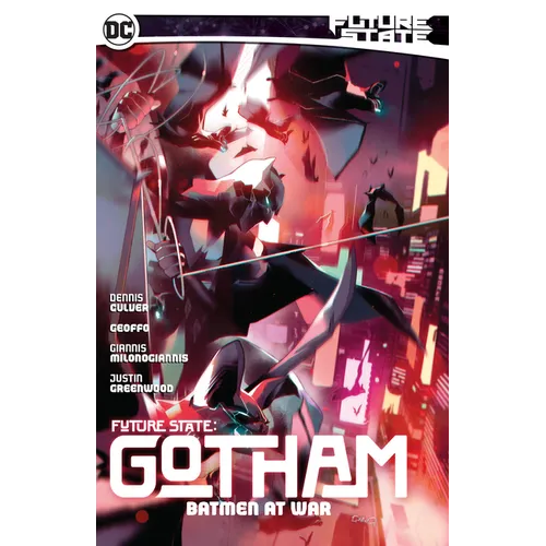 Future State: Gotham Vol. 3: Batmen at War - Paperback