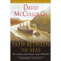 The Path Between the Seas: The Creation of the Panama Canal, 1870-1914 - Paperback