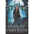 Werewolf University - Paperback