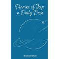 Diaries of Joy: a Daily Dose - Paperback