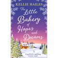 The Little Bakery of Hopes and Dreams - Paperback