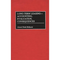 Long-Term Leasing -- Accounting, Evaluation, Consequences - Hardcover