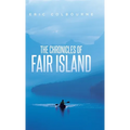 The Chronicles of Fair Island: Stories - Hardcover