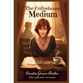 The Coffeehouse Medium - Paperback