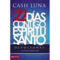 La Contigo, Espiritu Santo = With You, Holy Spirit = With You, Holy Spirit = With You, Holy Spirit - Paperback