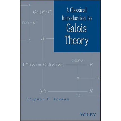 Classical Galois Theory - Hardcover
