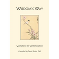Wisdom's Way: Quotations for Contemplation - Paperback
