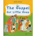 The Gospel for Little Ones - Board Book