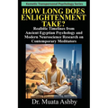 How Long Does Enlightenment Take? - Paperback