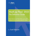 MadCap Flare 2023: The Definitive Guide - Paperback