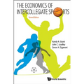Economics of Intercollegiate Sports, the (Second Edition) - Paperback
