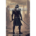 Kane's Chronicles Wrath Of The Ronin - Paperback