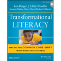 Transformational Literacy: Making the Common Core Shift with Work That Matters - Paperback