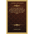 Kit Carson's Fight With The Comanche And Kiowa Indians, At The Adobe Walls On The Canadian River, November 25th, 1864 (1878) - Hardcover