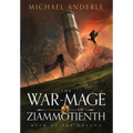 The War-Mage of Ziammotienth - Hardcover