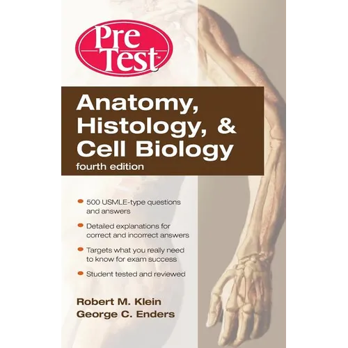 Anatomy, Histology, & Cell Biology: Pretest Self-Assessment & Review, Fourth Edition - Paperback