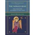 The Winged Man: Celtic Bible Commentary - Paperback