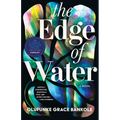 The Edge of Water - Paperback
