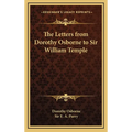 The Letters from Dorothy Osborne to Sir William Temple - Hardcover