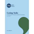 Going Solo: Creating your freelance editorial business - Paperback