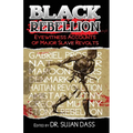 Black Rebellion: Eyewitness Accounts of Major Slave Revolts - Paperback