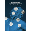 Seven Ways of Looking at Pointless Suffering: What Philosophy Can Tell Us about the Hardest Mystery of All - Paperback
