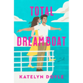 Total Dreamboat - Hardcover