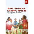 Sport Psychology for Young Athletes - Paperback