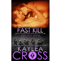 Fast Kill - Paperback
