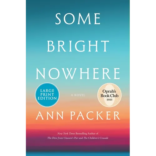 Some Bright Nowhere - Paperback