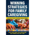 Winning Strategies for Family Caregiving: Lessons from Family Game Night - Paperback