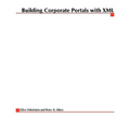 Building Corporate Portals with XML - Paperback