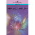 Medical Astrology - Paperback