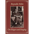On Singers and Singing - Hardcover