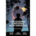 Uncovering Einstein's New Universe: From Wallal to Gravitational Wave Astronomy - Paperback