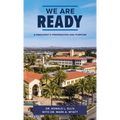 We Are Ready: A President's Preparation and Purpose - Hardcover