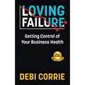 Loving Failure - Paperback