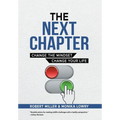 The Next Chapter: Change The Mindset - Change Your Life - Hardcover