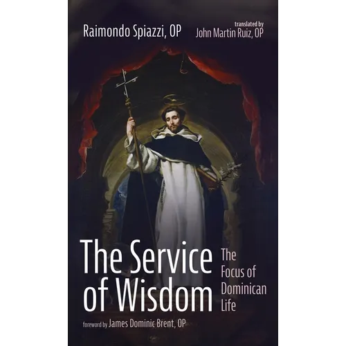 The Service of Wisdom - Hardcover
