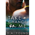 Take a Chance on Me - Paperback