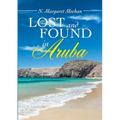 Lost and found in Aruba - Paperback