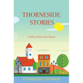 Thorneside Stories: A Mix of Sun and Cloud - Paperback