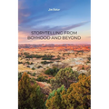 Storytelling from Boyhood and Beyond - Paperback