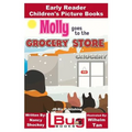 Molly Goes to the Grocery Store - Early Reader - Children's Picture Books - Paperback