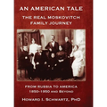 AN AMERICAN TALE - From Russia to America - Hardcover