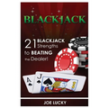 Blackjack: 21 Blackjack Strengths to Beating the Dealer! - Paperback