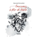 Emociones a flor de tinta - Paperback