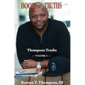 Book of Truths: Thompson Truths, Volume I - Hardcover