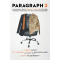 Paragraph 3: Conversations About Prepared Leadership in the Age of Perpetual Uncertainty -- From the C-Suite to the Battlefield - Paperback